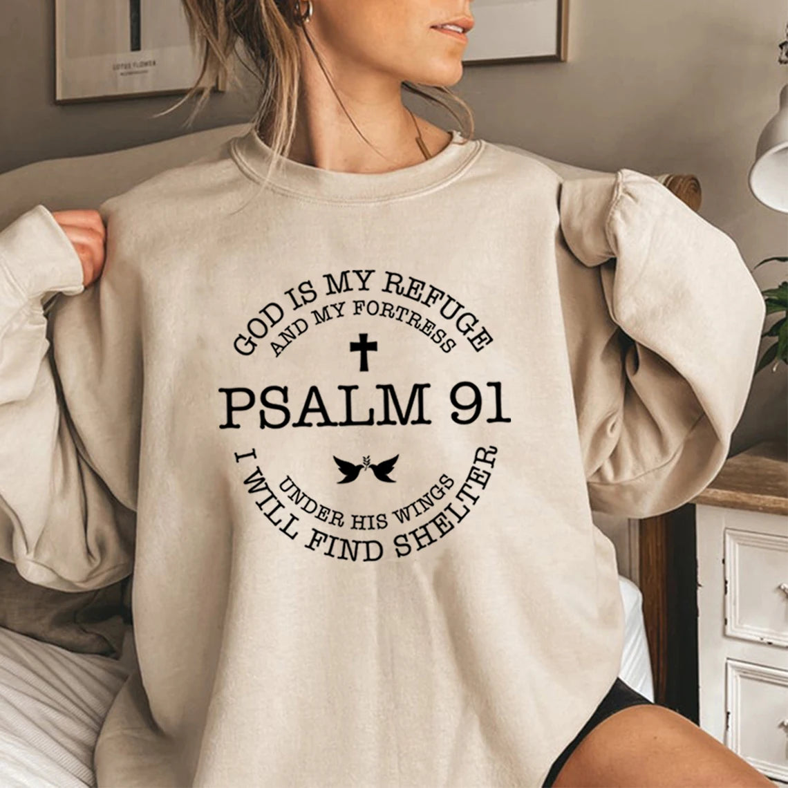 God Is My Refuge Psalms 91 Christian Sweatshirt Christ Jesus Hoodies Women's Sweatshirt Religious Pullover Jesus Love Hoodies