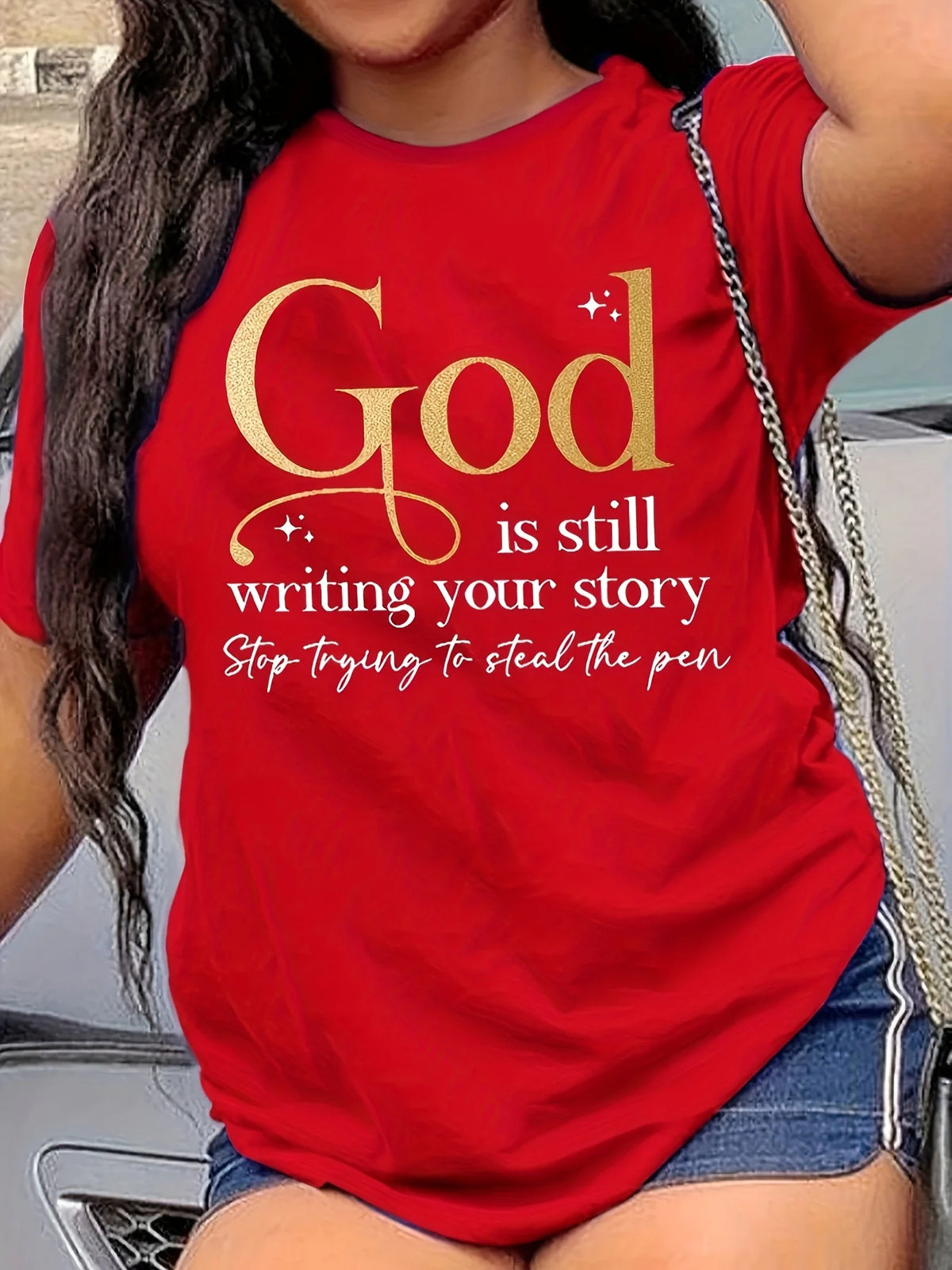 God Is Still Writing Your Story T-Shirt