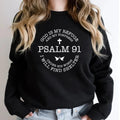 God Is My Refuge Psalm 91 Sweatshirt