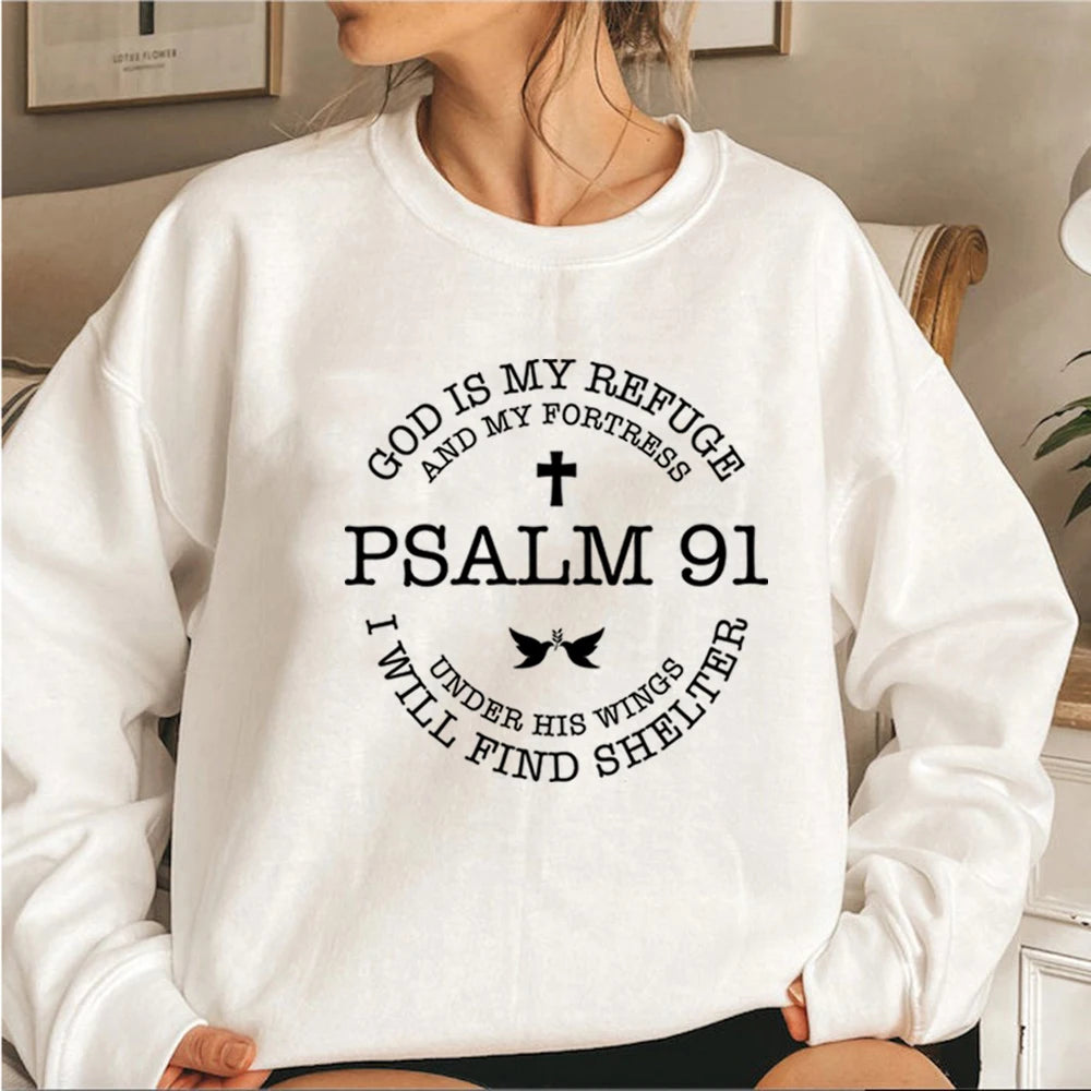 God Is My Refuge Psalms 91 Christian Sweatshirt Christ Jesus Hoodies Women's Sweatshirt Religious Pullover Jesus Love Hoodies