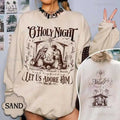 O Holy Night Nativity Sweatshirt